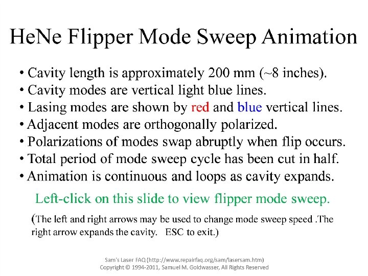 Sam's Laser FAQ (http: //www. repairfaq. org/sam/lasersam. htm) Copyright © 1994 -2010, Samuel M.