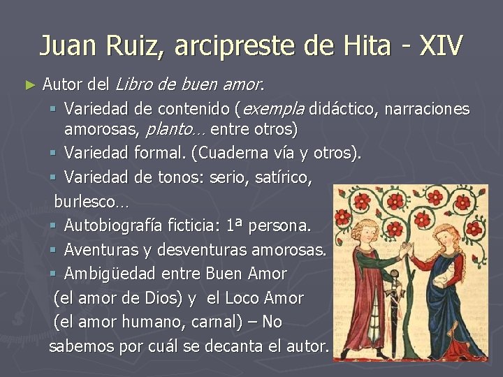 Juan Ruiz, arcipreste de Hita - XIV ► Autor del Libro de buen amor. Juan Ruiz, arcipreste de Hita - XIV ► Autor del Libro de buen amor.