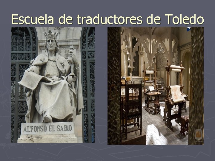 Escuela de traductores de Toledo Escuela de traductores de Toledo