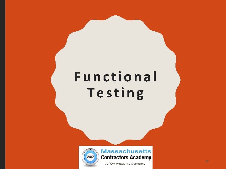 Functional Testing Copyright 2017 Learn. Easy. Pro 97 