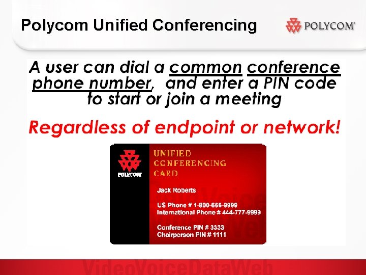 Polycom Unified Conferencing 
