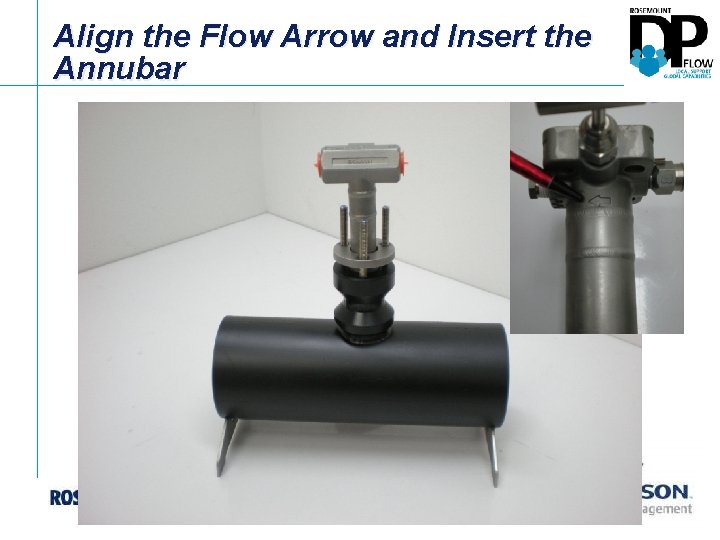 Align the Flow Arrow and Insert the Annubar 