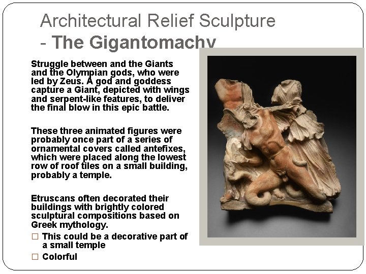 Architectural Relief Sculpture - The Gigantomachy Struggle between and the Giants and the Olympian