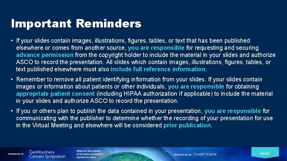Important Reminders • If your slides contain images, illustrations, figures, tables, or text that Important Reminders • If your slides contain images, illustrations, figures, tables, or text that