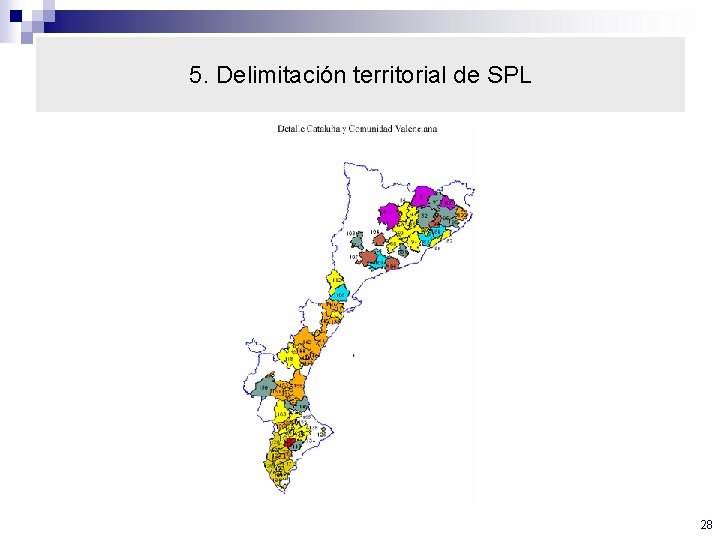 5. Delimitación territorial de SPL 28 