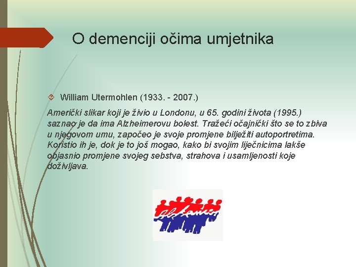 O demenciji očima umjetnika William Utermohlen (1933. - 2007. ) Američki slikar koji je