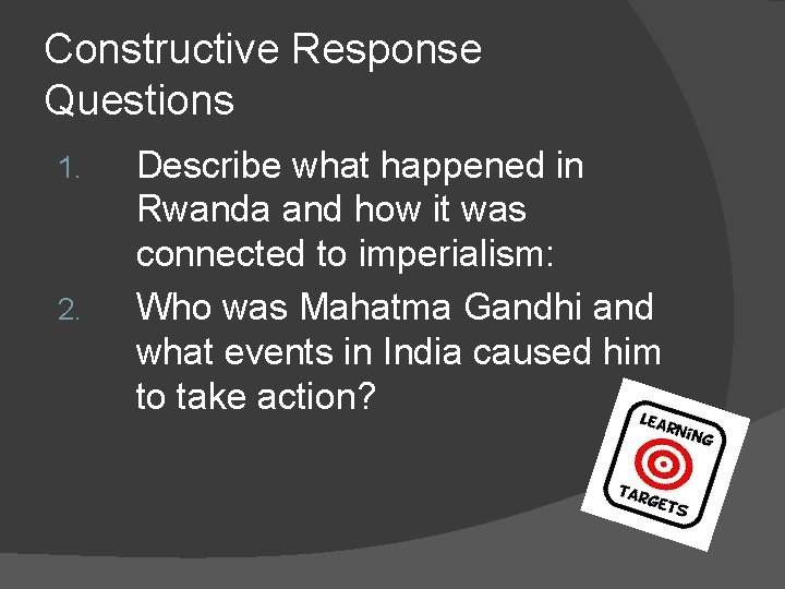 Constructive Response Questions 1. 2. Describe what happened in Rwanda and how it was