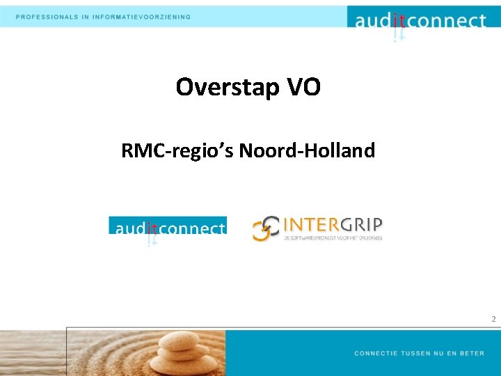 Overstap VO RMC-regio’s Noord-Holland 2 