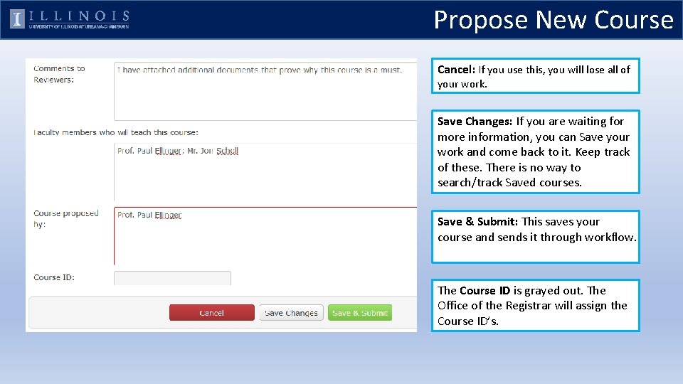 Propose New Course Cancel: If you use this, you will lose all of your