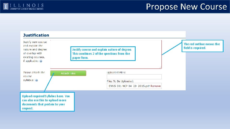 Propose New Course Justify course and explain nature of degree. This combines 2 of