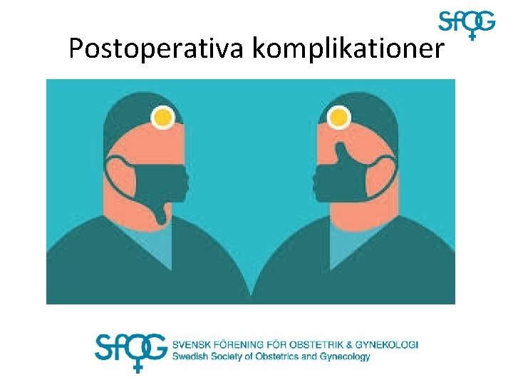 Postoperativa komplikationer 