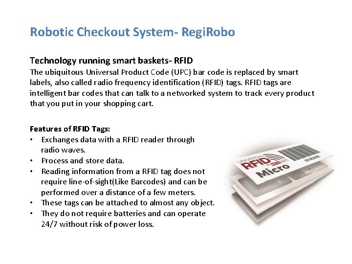 Robotic Checkout System- Regi. Robo Technology running smart baskets- RFID The ubiquitous Universal Product