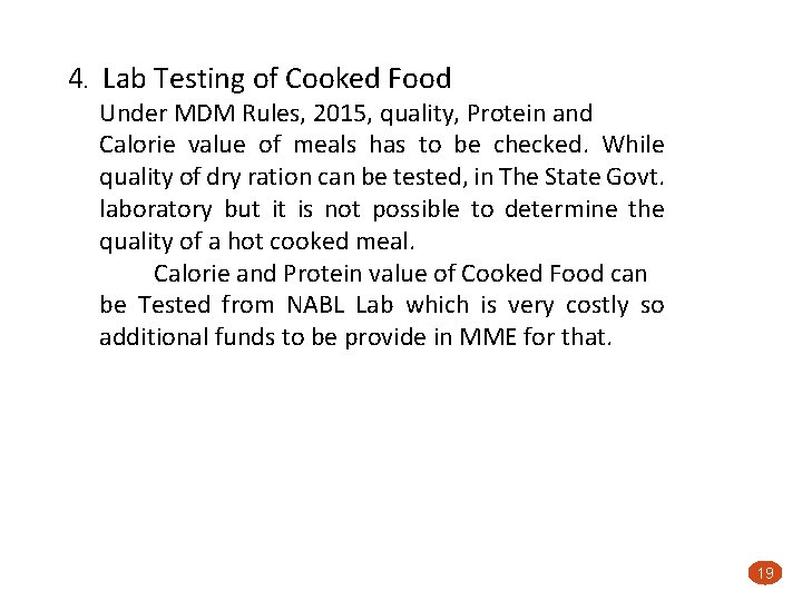 4. Lab Testing of Cooked Food Under MDM Rules, 2015, quality, Protein and Calorie