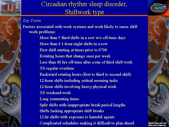 Circadian rhythm sleep disorder, Shiftwork type Key Points Factors associated with work systems and