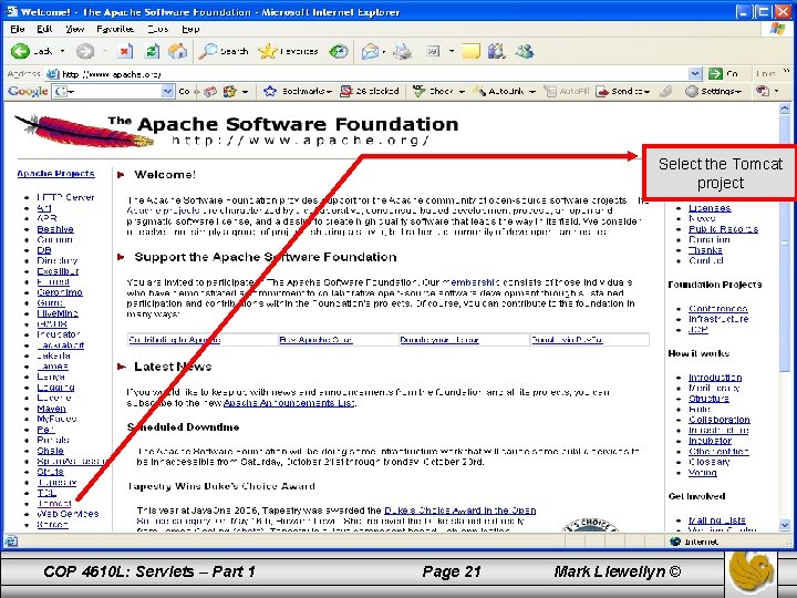 Select the Tomcat project COP 4610 L: Servlets – Part 1 Page 21 Mark