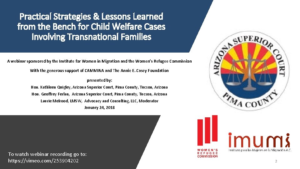 Practical Strategies & Lessons Learned from the Bench for Child Welfare Cases Involving Transnational