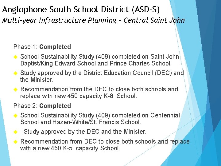 Anglophone South School District (ASD-S) Multi-year Infrastructure Planning - Central Saint John Phase 1: