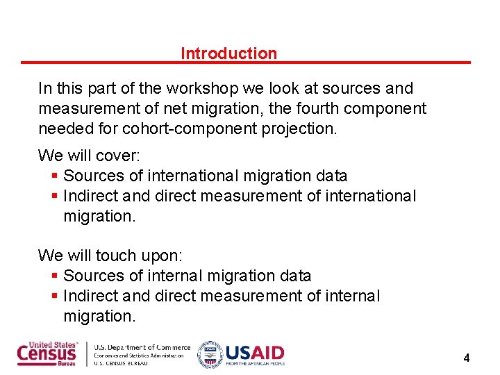 Introduction In this part of the workshop we look at sources and measurement of