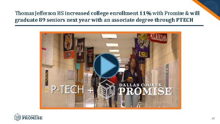 Thomas Jefferson HS increased college enrollment 11% with Promise & will graduate 89 seniors