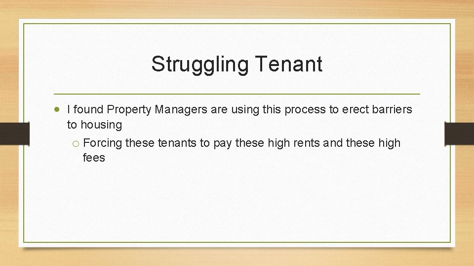 Struggling Tenant I found Property Managers are using this process to erect barriers to
