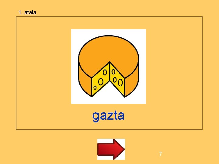 1. atala gazta 7 