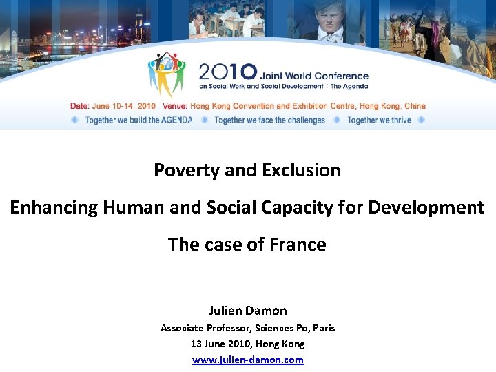 Poverty and Exclusion Enhancing Human and Social Capacity for Development The case of France