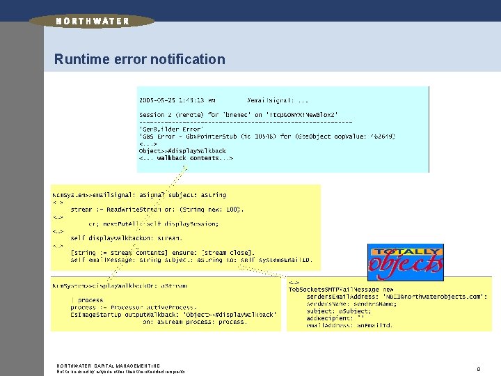 Runtime error notification NORTHWATER CAPITAL MANAGEMENT INC. Not to be used by anyone other