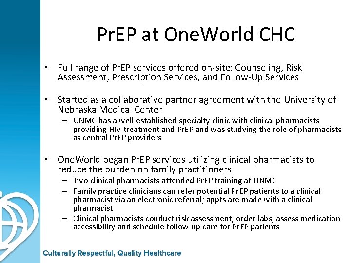Pr. EP at One. World CHC • Full range of Pr. EP services offered