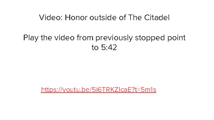 Video: Honor outside of The Citadel Play the video from previously stopped point to