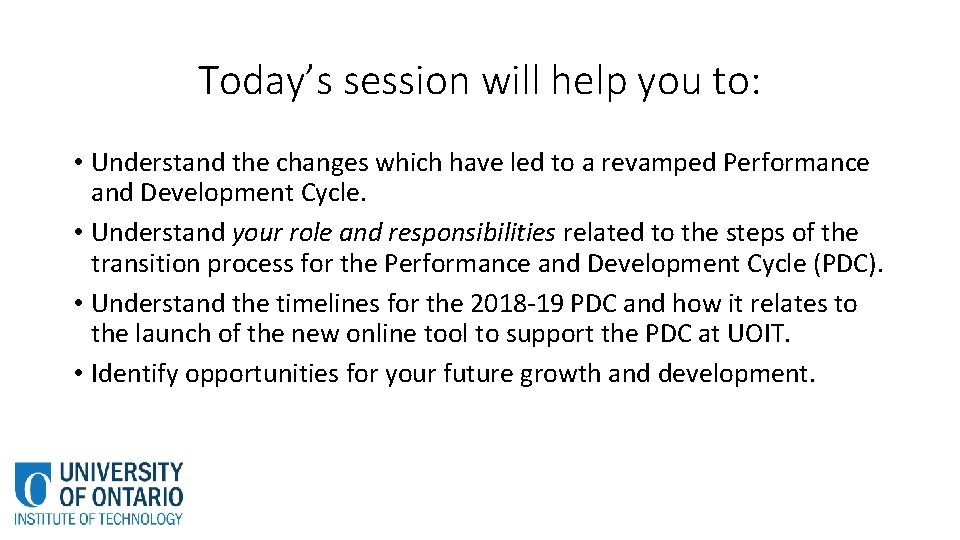 Today’s session will help you to: • Understand the changes which have led to Today’s session will help you to: • Understand the changes which have led to