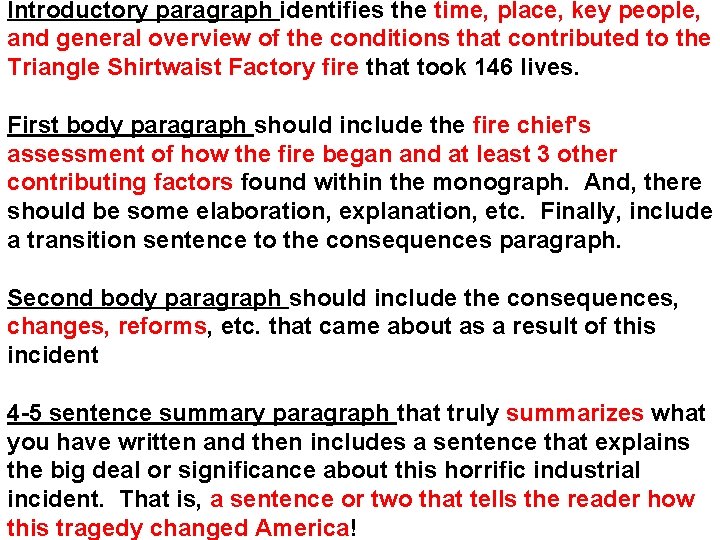 Introductory paragraph identifies the time, place, key people, and general overview of the conditions