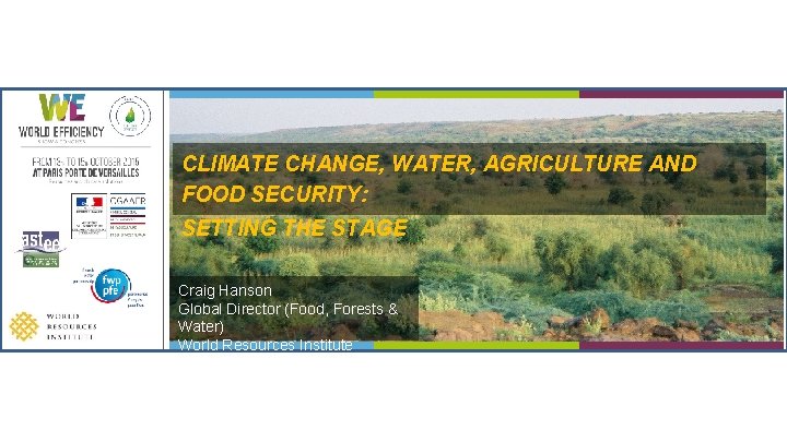 CLIMATE CHANGE WATER AGRICULTURE AND FOOD SECURITY SETTING
