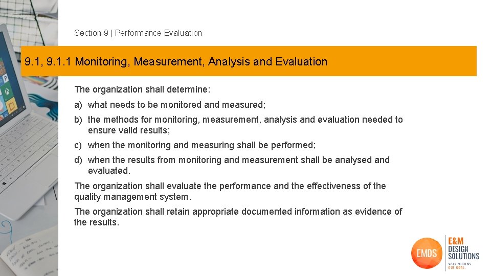 Section 9 | Performance Evaluation 9. 1, 9. 1. 1 Monitoring, Measurement, Analysis and