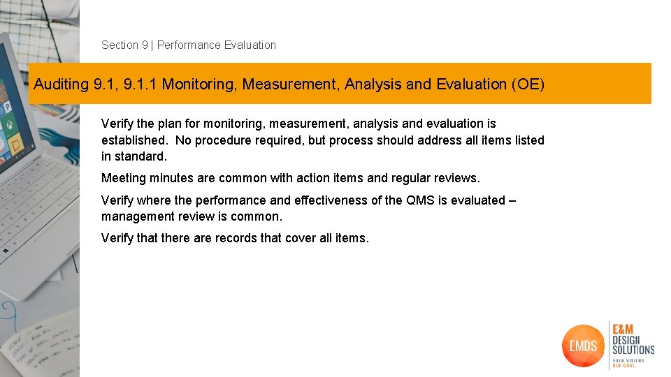 Section 9 | Performance Evaluation Auditing 9. 1, 9. 1. 1 Monitoring, Measurement, Analysis