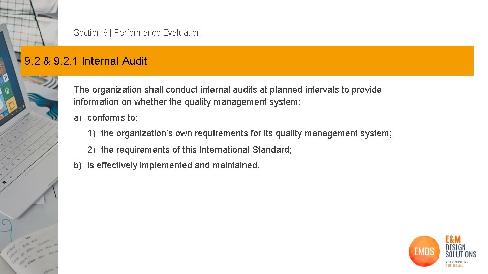 Section 9 | Performance Evaluation 9. 2 & 9. 2. 1 Internal Audit The
