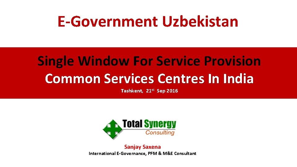 E-Government Uzbekistan Single Window For Service Provision Common Services Centres In India Tashkent, 21