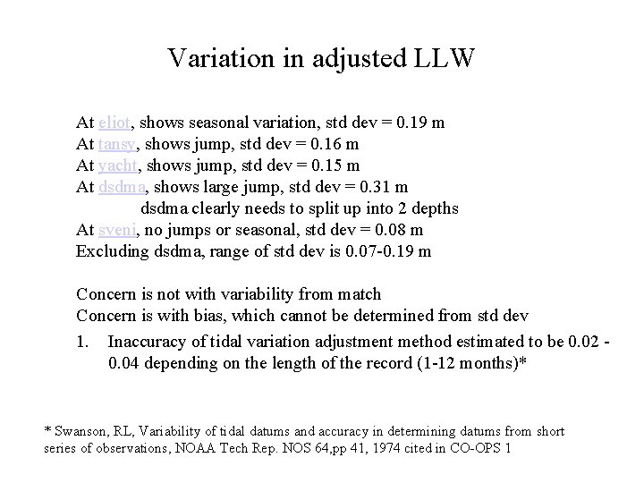 Variation in adjusted LLW At eliot, shows seasonal variation, std dev = 0. 19