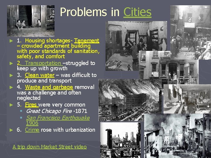 Problems in Cities ► ► ► 1. Housing shortages- Tenement – crowded apartment building