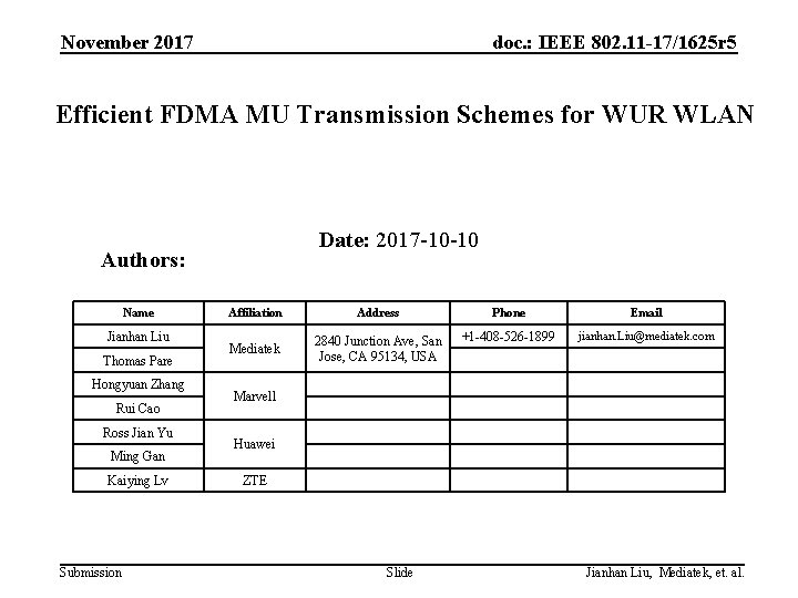 November 2017 doc. : IEEE 802. 11 -17/1625 r 5 Efficient FDMA MU Transmission