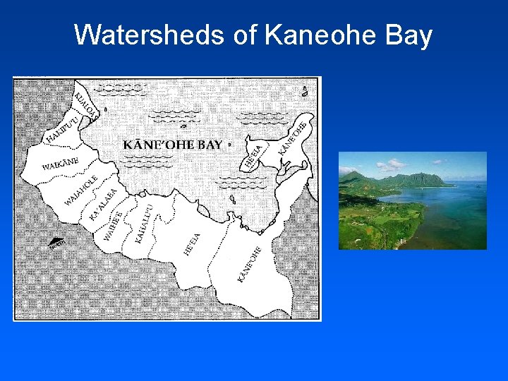 Watersheds of Kaneohe Bay 