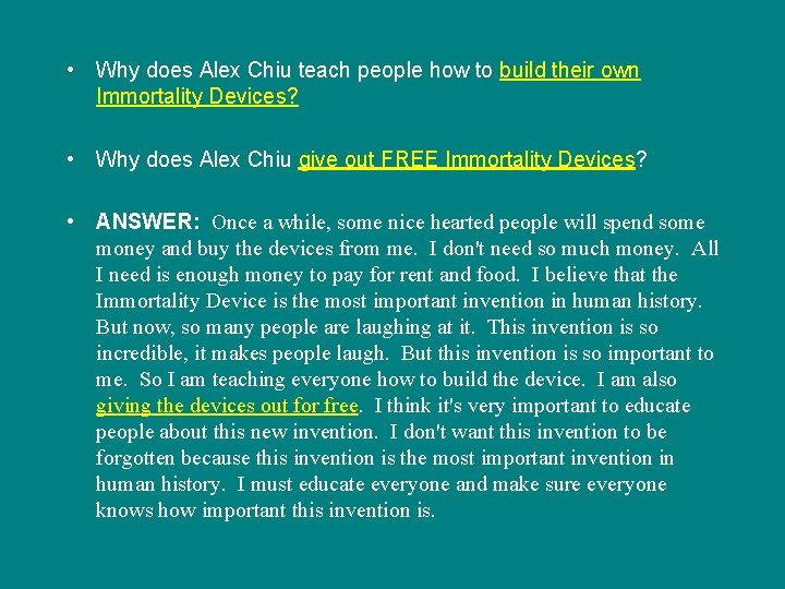  • Why does Alex Chiu teach people how to build their own Immortality