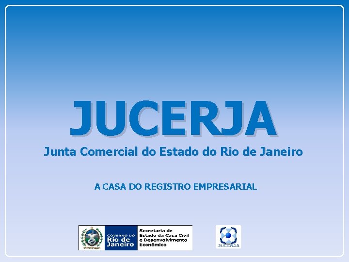 JUCERJA Junta Comercial do Estado do Rio de