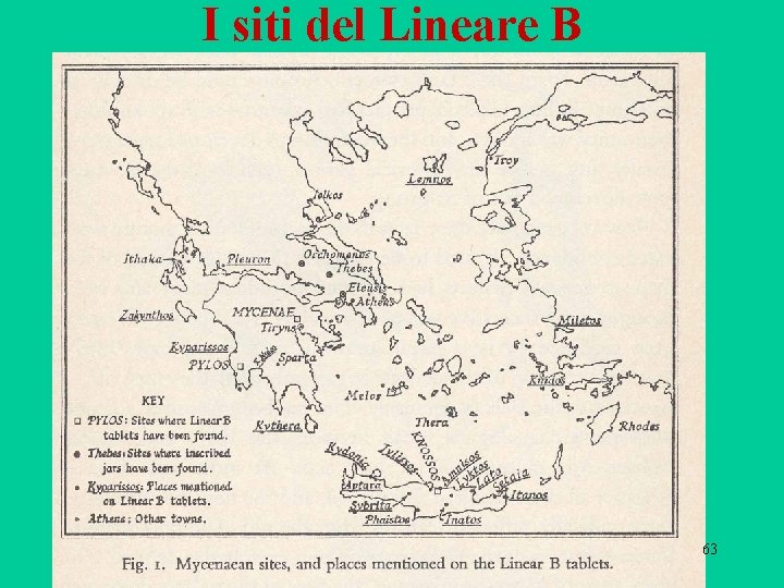 I siti del Lineare B 63 