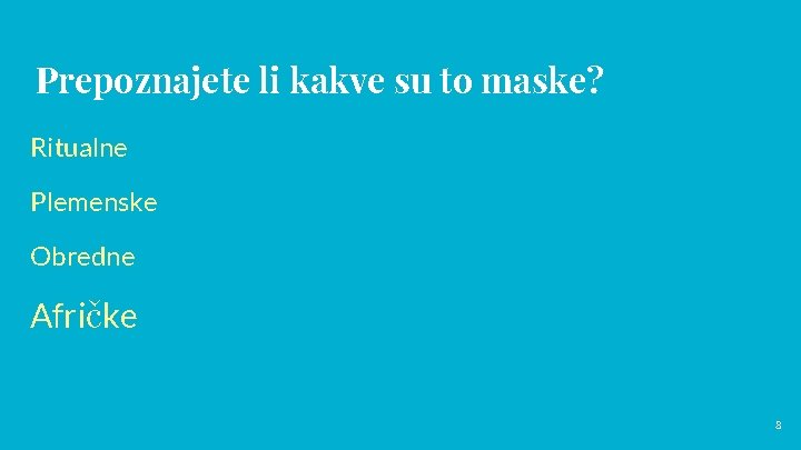 Prepoznajete li kakve su to maske? Ritualne Plemenske Obredne Afričke 8 