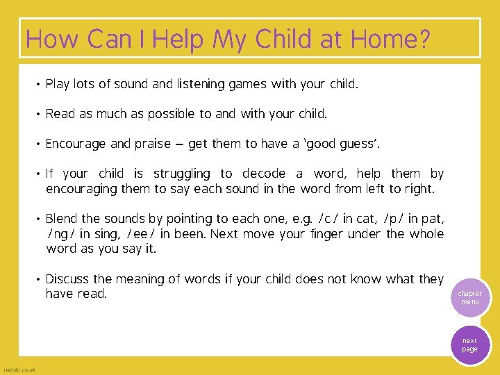 How Can I Help My Child at Home? • Play lots of sound and