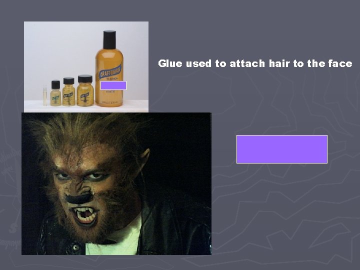 Glue used to attach hair to the face SPIRIT GUM 