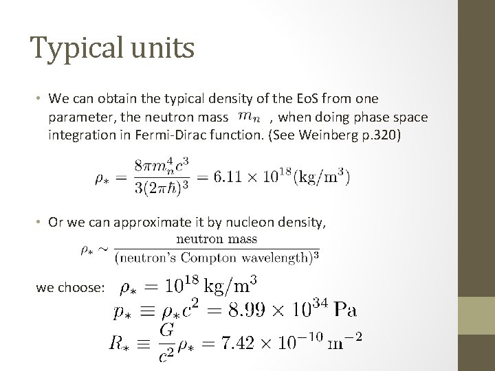 Typical units • We can obtain the typical density of the Eo. S from