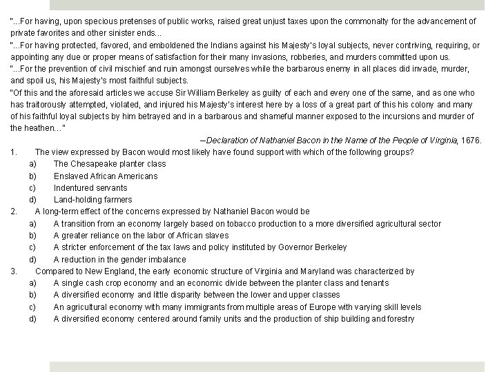 “. . . For having, upon specious pretenses of public works, raised great unjust