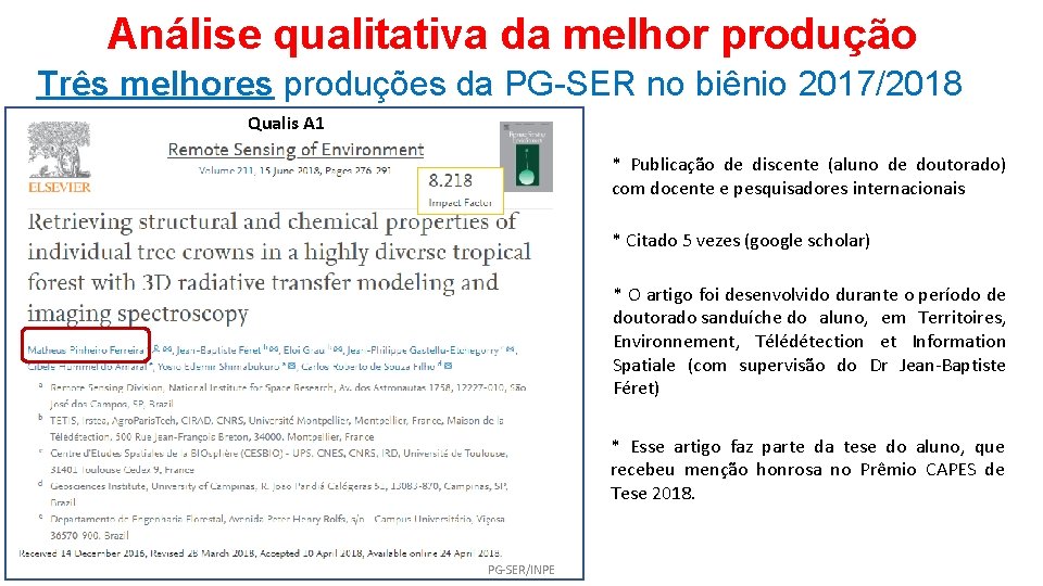 Análise qualitativa da melhor produção Três melhores produções da PG-SER no biênio 2017/2018 Qualis