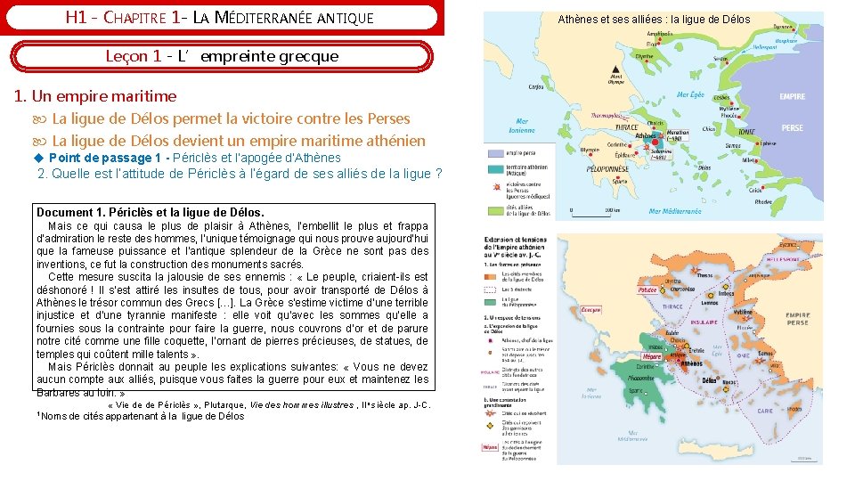 H 1 - CHAPITRE 1 - LA MÉDITERRANÉE ANTIQUE Leçon 1 - L’empreinte grecque